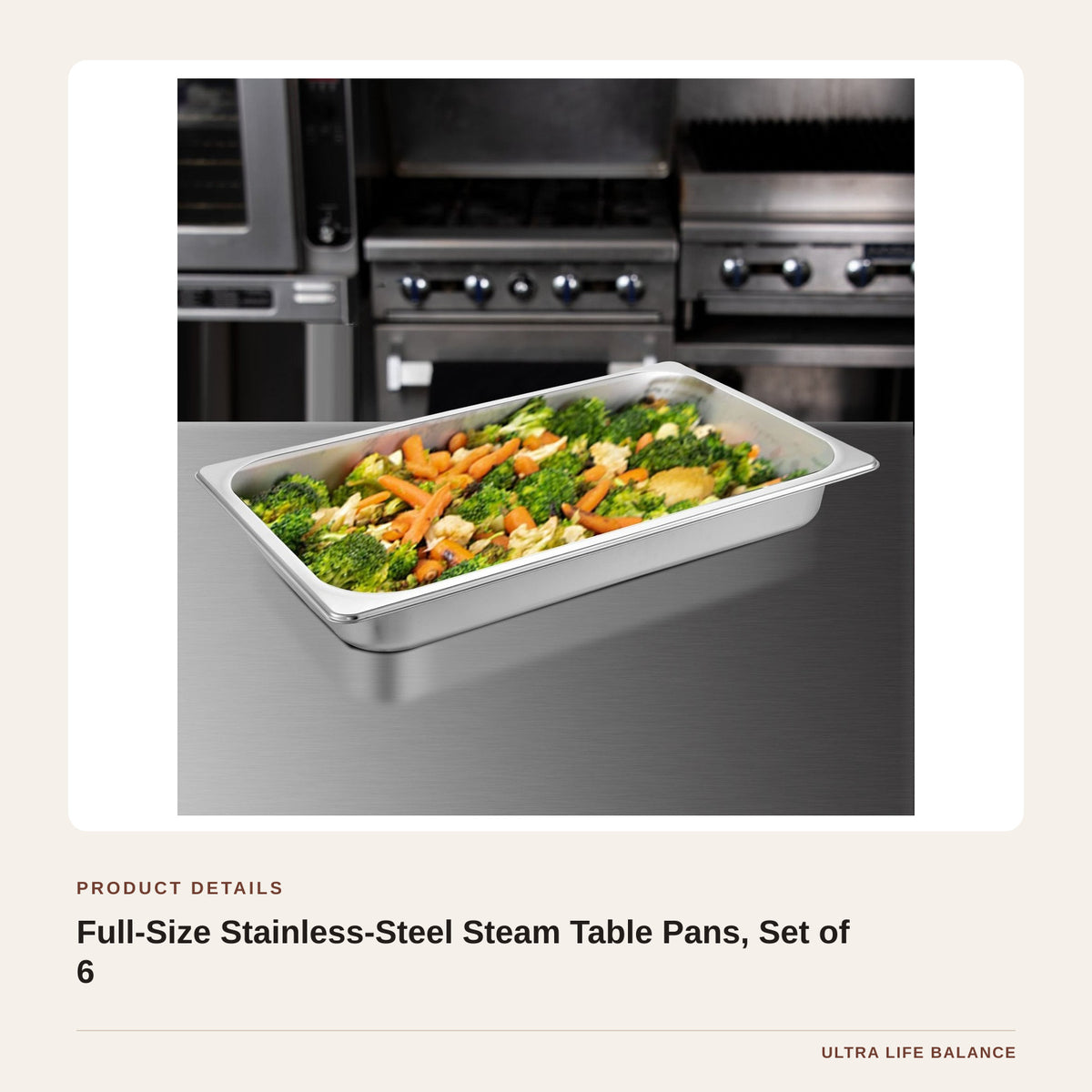 Full-Size Stainless-Steel Steam Table Pans, Set of 6 product detail