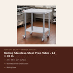 Rolling Stainless-Steel Prep Table , 24 × 30 in. product details